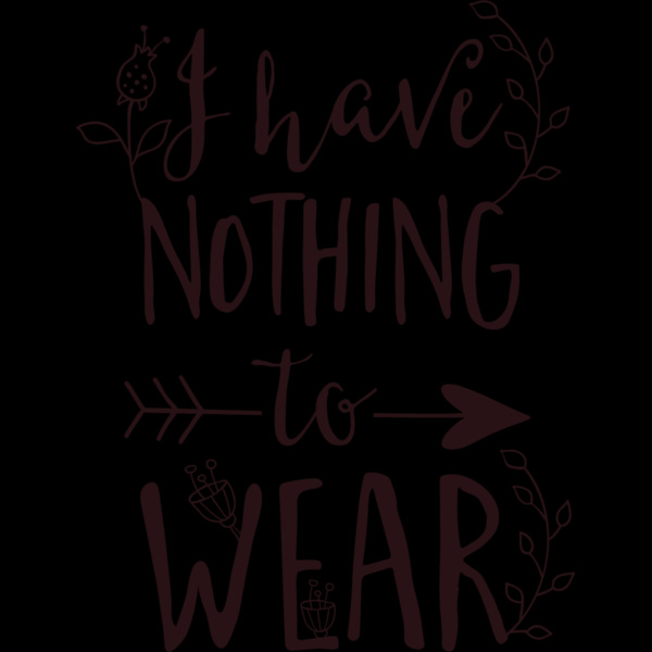 I Have Nothing to Wear Thumbnail