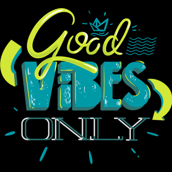 Good Vibes Only Thumbnail