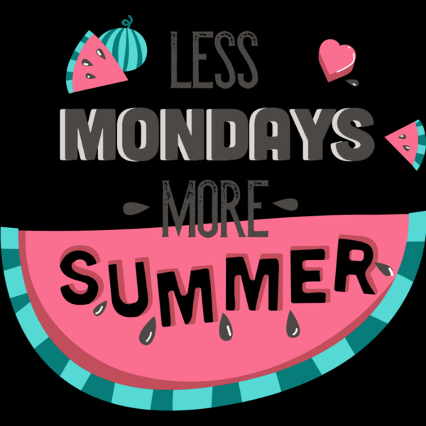 Less Mondays More Summer Thumbnail